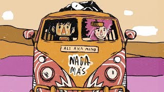 ALI A.K.A. MIND - Nada Más (Video Oficial)