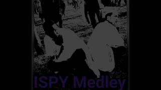ISPY MEDLEY FT StateOfGabe