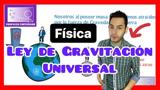 Ley de gravitación universal || Conceptos Física