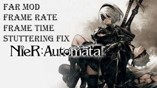 Nier Automata Stutter Fix, Texture Fix, with FAR mod and Special K -By Kaldaien