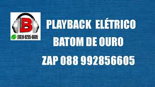 PLAYBACK ELETRICO Os Barões da Pisadinha   Batom De Ouro KAROKÊ 2020