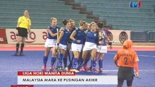 LIGA HOKI WANITA DUNIA - MALAYSIA MARA KE PUSINGAN AKHIR [21 JAN 2017]