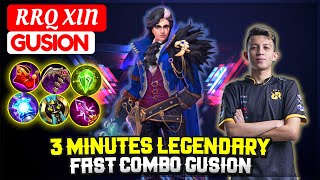 3 Minutes Legendary, Fast Combo Gusion [ RRQ XIN Gusion ] Mobile Legends