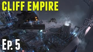 CLIFF EMPIRE GAMEPLAY | Ep. 05 | NEARING THE END | CITY BUILDING SANDBOX