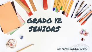 GRADO 12 DE HIGH SCHOOL EN USA