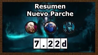 Nuevo Parche 7.22d Previo a The International