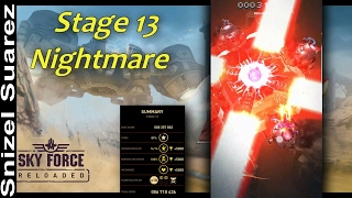 Sky Force Reloaded - Stage 13 Nightmare - Gladius Vs Omega on the Dance Club - SnizelSuarez