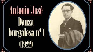 Antonio José: «Danza burgalesa nº 1» (1922)