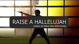 Worship Flags Dance Raise a Hallelujah by Jonathan and Melissa Helser Bethel ft David CALLED TO FLAG