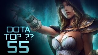 Dota Top Plays - DotA Top ?? 55