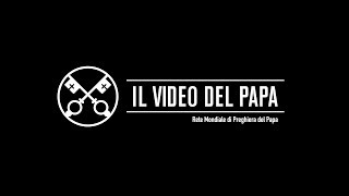 Il Video del Papa - Il dialogo interreligioso - Gennaio 2016 v2