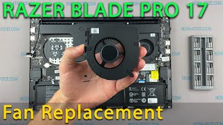 Razer Blade Pro 17 Fan Replacement