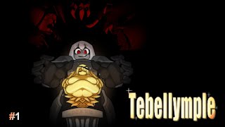 TEBELLYMPLE - Episode #1