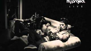 Fly Project - Goodbye (Official Radio Edit) HQ
