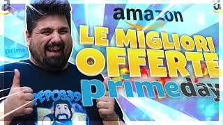 Le MIGLIORI OFFERTE del PRIME DAY su AMAZON!