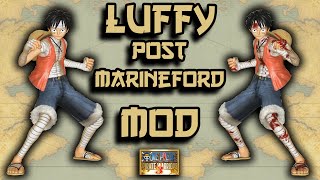One Piece Pirate Warriors 3 - Luffy Post Marineford MOD