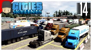 Cities Skylines - S3 Ep.14 : Truck Stop