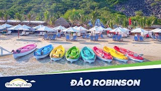 Đảo Robinson Nha Trang - Điểm dừng chân Hot 2019 Khiến dân Phượt mê mẩn!