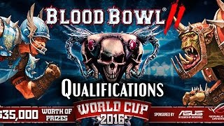 Blood Bowl 2 FR Coupe du Monde 2016 - Qualifications Match 4 MT1