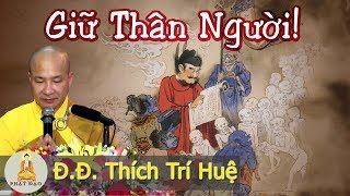 Đừng để mất cơ hội làm người - Thầy Thích Trí Huệ