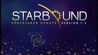 How to download and Install Starbound Version 1.3.3 (2018) on PC