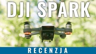 DJI Spark - recenzja, test, opinia PL