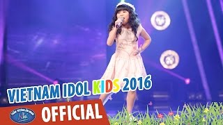 VIETNAM IDOL KIDS 2016 - GALA 1 - SẮC MÀU - BẢO TRÂN