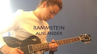 RAMMSTEIN - Ausländer (Riff Walkthrough)