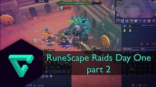RuneScape Raids Day 1 Part 2