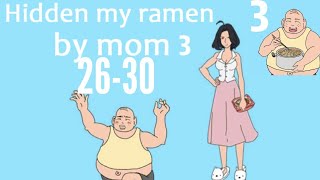 Hidden My Ramen By Mom 3 Level 26 27 28 29 30 Walkthrough