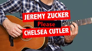 Jeremy Zucker & Chelsea Cutler - PLEASE (Guitar Lesson)