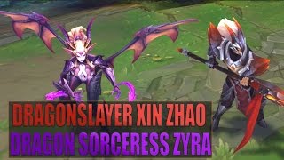DRAGONSLAYER XIN ZHAO & DRAGON SORCERESS ZYRA Skins Spotlight - League of Legends