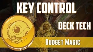 Budget Magic: $64 (19 tix) Standard UB Key Control (Deck Tech)