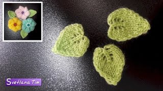 Листья (листочки). Вязание спицами # 452 Мастер класс