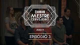 Eisenbahn Mestre Cervejeiro 2018 | Episódio 3