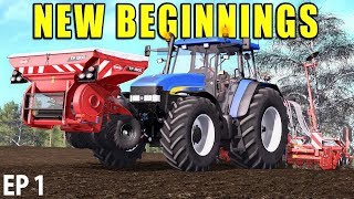 NEW BEGINNINGS | Farming Simulator 17 | The Valley The Old Farm - Episode 1