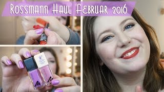Rossmann Drogerie Haul Februar 2016 - Manhattan, Catrice, Rival de Loop uvm.