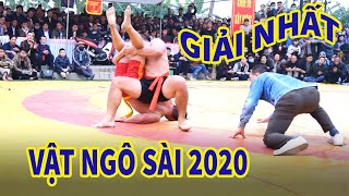 TRANH GIẢI  NHẤT Kinh Điển / Chỉ Có Sới Vật Ngô Sài  - Hai Đô Tung Ra Đòn Đẹp Mắt - Xuân 2020