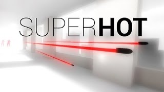 SUPER HOT