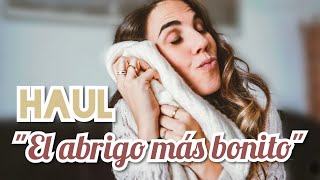 HAUL INVIERNO "PRENDAS EN TONOS BEIGE PARA TODA LA FAMILIA" + EL ABRIGO MAS BONITO DEL MUNDO