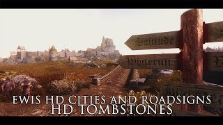 TES V - Skyrim Mods: EWIs HD Cities and Roadsigns, HD Tombstones
