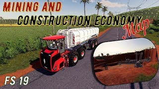 Farming Simulator 19. FS 19.[FS'19]. Mining and Construction Economy Map. ЧТО ЗА ГОРЫ И ВИНО?!