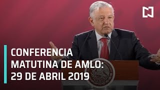 Conferencia matutina AMLO - 29 abril