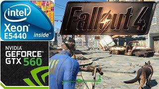 Fallout 4 | Xeon E5440 GTX 560 8Gb DDR3