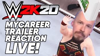 WWE 2K20 MYCAREER TRAILER REACTION LIVE! | ScreenStalker Live Highlight