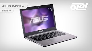 Ноутбук ASUS K451Ln. Обзор и тестирование.