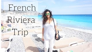 VACATION VLOG -  French Riviera | Monaco