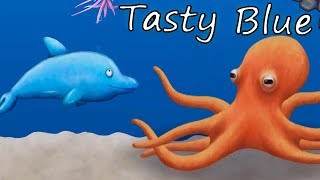 Tasty Blue ДЕЛЬФИН и ОСЬМИНОГ - НЕЖДАНЧИК в Мульт игре  про РЫБКУ ОБЖОРУ