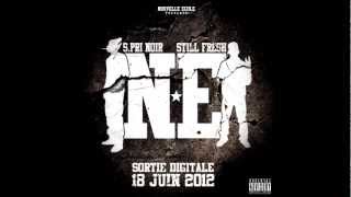 Still Fresh & S.Pri Noir feat Volts Face - Si t'es mon poto