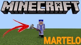 MARTELO DO THOR NO MINECRAFT POCKET EDITION MCPE
